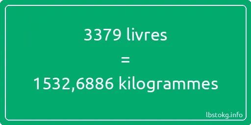 3379 lbs à kg - 3379 livres aux kilogrammes