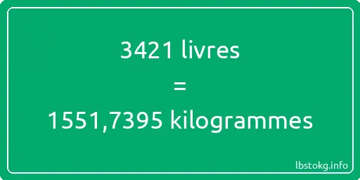 3421 lbs à kg - 3421 livres aux kilogrammes