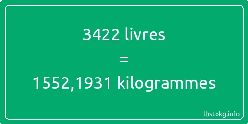 3422 lbs à kg - 3422 livres aux kilogrammes