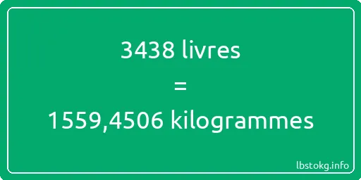 3438 lbs à kg - 3438 livres aux kilogrammes