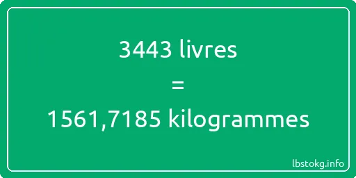 3443 lbs à kg - 3443 livres aux kilogrammes