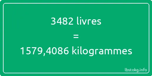 3482 lbs à kg - 3482 livres aux kilogrammes