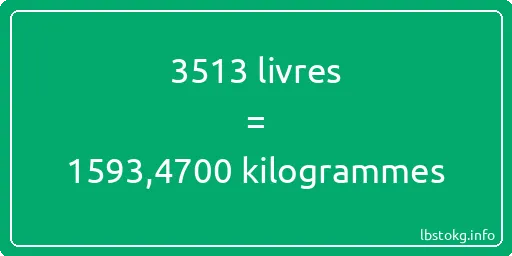 3513 lbs à kg - 3513 livres aux kilogrammes