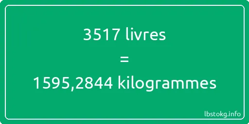 3517 lbs à kg - 3517 livres aux kilogrammes