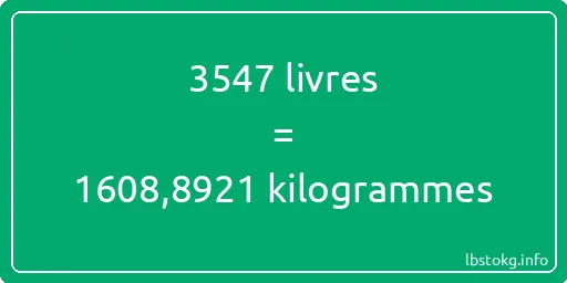 3547 lbs à kg - 3547 livres aux kilogrammes