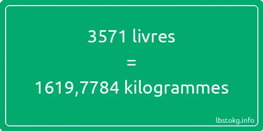 3571 lbs à kg - 3571 livres aux kilogrammes