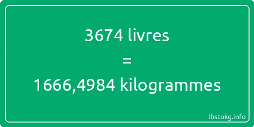 3674 lbs à kg - 3674 livres aux kilogrammes