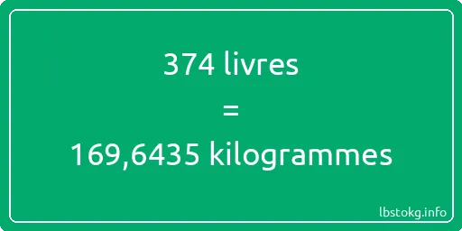 374 lbs à kg - 374 livres aux kilogrammes