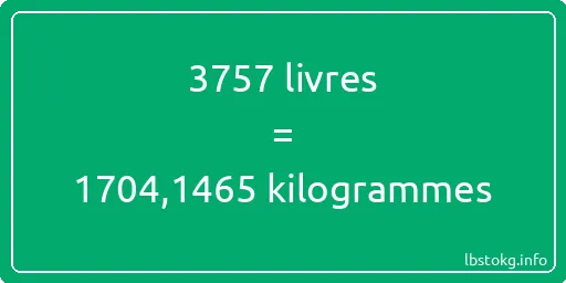 3757 lbs à kg - 3757 livres aux kilogrammes