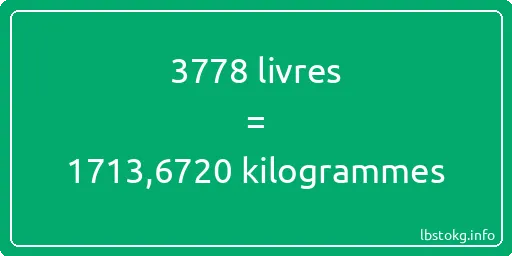 3778 lbs à kg - 3778 livres aux kilogrammes