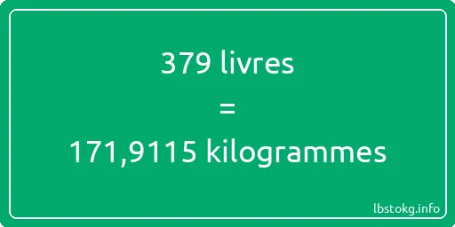 379 lbs à kg - 379 livres aux kilogrammes