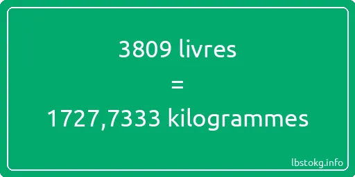 3809 lbs à kg - 3809 livres aux kilogrammes