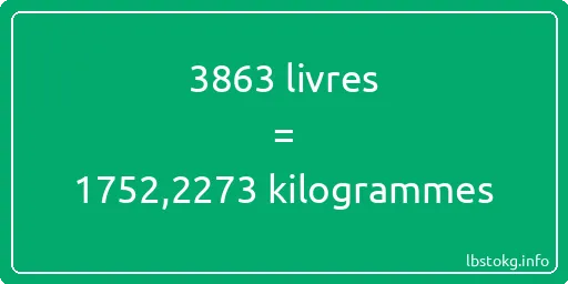 3863 lbs à kg - 3863 livres aux kilogrammes