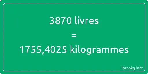 3870 lbs à kg - 3870 livres aux kilogrammes