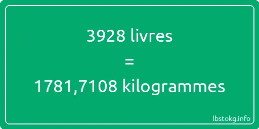 3928 lbs à kg - 3928 livres aux kilogrammes