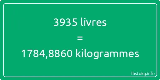 3935 lbs à kg - 3935 livres aux kilogrammes