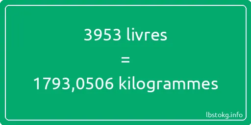 3953 lbs à kg - 3953 livres aux kilogrammes