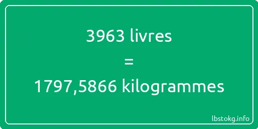 3963 lbs à kg - 3963 livres aux kilogrammes