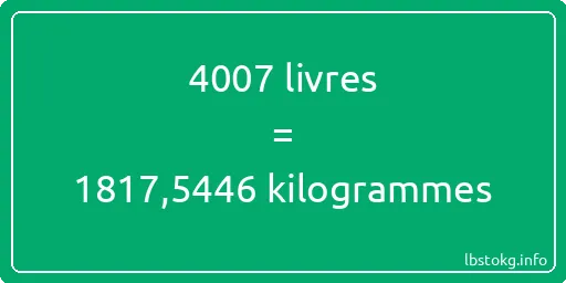 4007 lbs à kg - 4007 livres aux kilogrammes