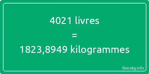 4021 lbs à kg - 4021 livres aux kilogrammes