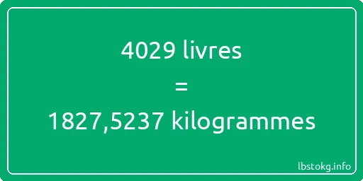 4029 lbs à kg - 4029 livres aux kilogrammes