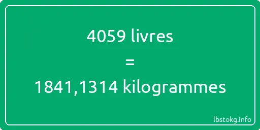 4059 lbs à kg - 4059 livres aux kilogrammes