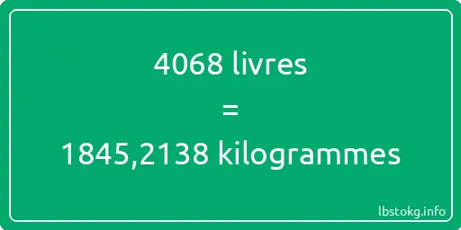 4068 lbs à kg - 4068 livres aux kilogrammes