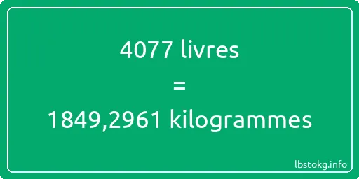 4077 lbs à kg - 4077 livres aux kilogrammes