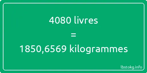 4080 lbs à kg - 4080 livres aux kilogrammes