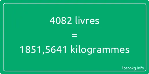 4082 lbs à kg - 4082 livres aux kilogrammes