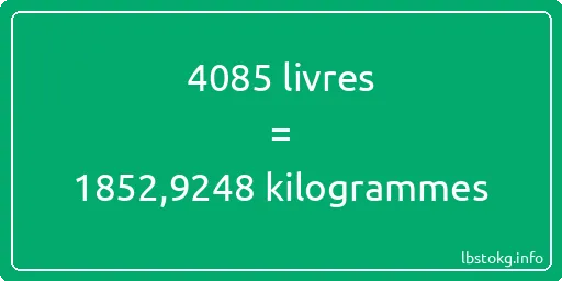 4085 lbs à kg - 4085 livres aux kilogrammes