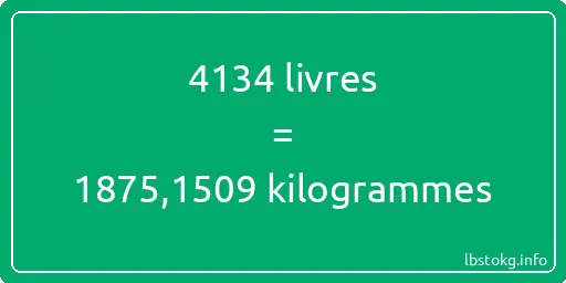 4134 lbs à kg - 4134 livres aux kilogrammes