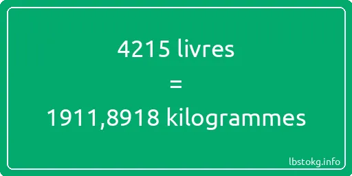 4215 lbs à kg - 4215 livres aux kilogrammes