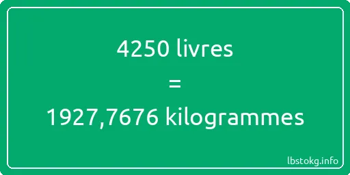 4250 lbs à kg - 4250 livres aux kilogrammes