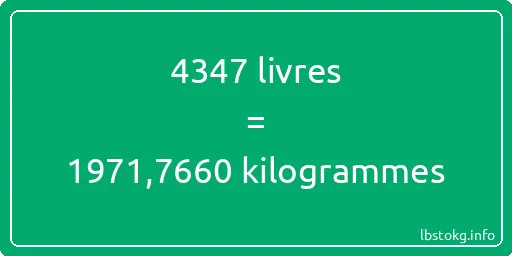 4347 lbs à kg - 4347 livres aux kilogrammes