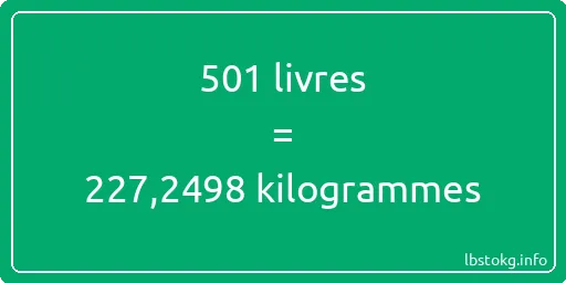 501 lbs à kg - 501 livres aux kilogrammes