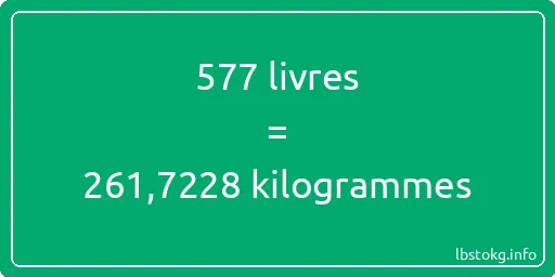 577 lbs à kg - 577 livres aux kilogrammes