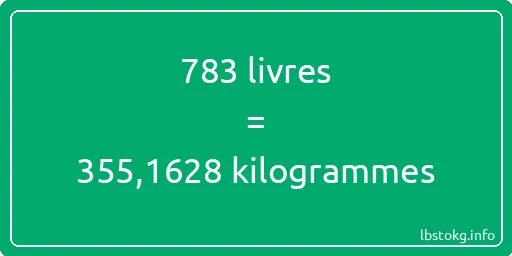 783 lbs à kg - 783 livres aux kilogrammes