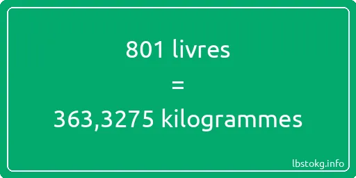 801 lbs à kg - 801 livres aux kilogrammes