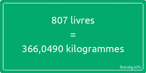 807 lbs à kg - 807 livres aux kilogrammes