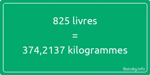 825 lbs à kg - 825 livres aux kilogrammes