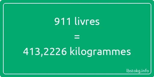 911 lbs à kg - 911 livres aux kilogrammes