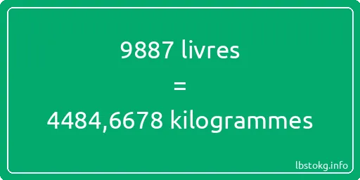 9887 lbs à kg - 9887 livres aux kilogrammes