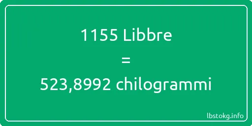 1155 Libbre a chilogrammi - 1155 Libbre a chilogrammi