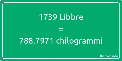 1739 Libbre a chilogrammi - 1739 Libbre a chilogrammi