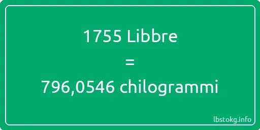 1755 Libbre a chilogrammi - 1755 Libbre a chilogrammi