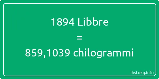 1894 Libbre a chilogrammi - 1894 Libbre a chilogrammi