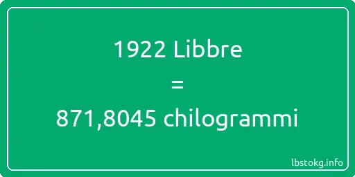 1922 Libbre a chilogrammi - 1922 Libbre a chilogrammi