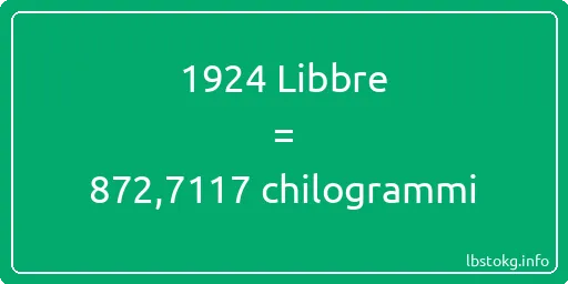 1924 Libbre a chilogrammi - 1924 Libbre a chilogrammi