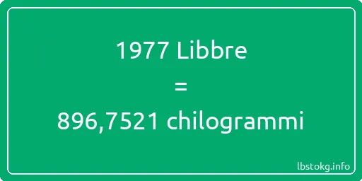 1977 Libbre a chilogrammi - 1977 Libbre a chilogrammi